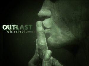 เปิดตัว Outlast: Whistleblower