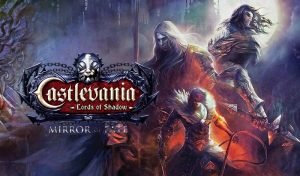 Castlevania: Lords of Shadow – Mirror of Fate เตรียมลง PC