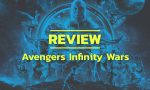 Review: Avengers: Infinity Wars 1 AW 26 4 2018 Review Avengers Infinity Wars