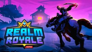 Realm Royale เกมแบทเทิลรอยัลจาก Hi-Rez พร้อมเล่นแล้ววันนี้