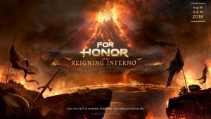 เริ่มแล้ววันนี้! FOR HONOR SEASON VII: “REIGNING INFERNO”