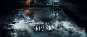 OPERATION GRIM SKY ของ TOM CLANCY’S RAINBOW SIX SIEGE พร้อมให้เล่นแล้ววันนี้