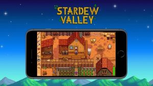 ขายแล้ววันนี้ ! Stardew Valley เวอร์ชั่นมือถือ