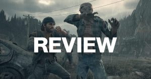 รีวิว Days Gone วันดี วันร้าย วันตายที่ใกล้เข้ามา