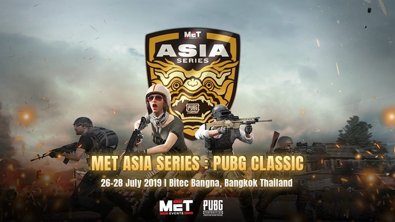 ห้ามพลาดการแข่ง MET Asia Series: PUBG CLASSIC 4 pubg112224212