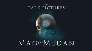 รวมคะแนนรีวิว The Dark Pictures : Man of Medan จากหลากหลายสำนัก