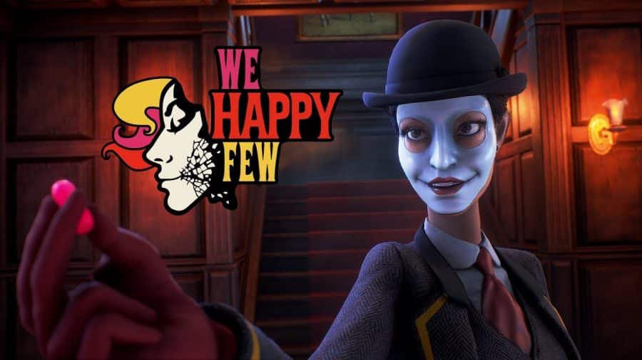 We Happy Few