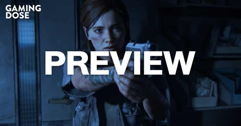 The Last of Us Part II: First Impression 1 Preview
