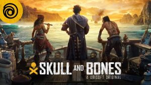 Ubisoft ประกาศเตรียมเผย Gameplay ของ Skull and Bones ให้ชมในตอนตี 1 ของวันที่ 8 กรกฎาคมนี้
