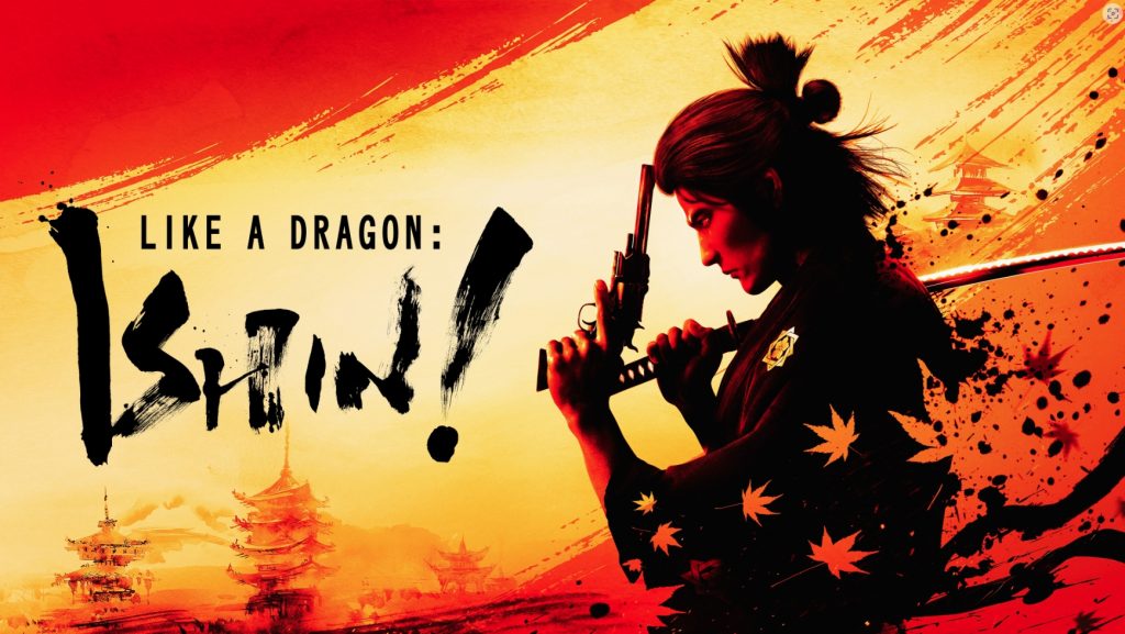 เปิดตัว Like a Dragon: Ishin! เกม Yakuza ภาค Spin-Off ฉบับ Remake วางจำหน่ายใน PlayStation, Xbox และ PC ในปี 2023 1 Yakuza (2)