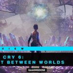 รีวิว Far Cry 6: Lost Between Worlds ปฏิวัติชาติอยู่ดี ๆ เกิดอีกทีไปโผล่มัลติเวิร์ส 1 GD ปกบทความ template