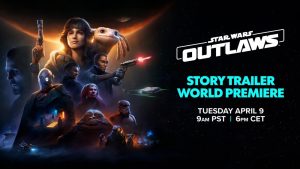 Ubisoft เตรียมปล่อยตัวอย่าง Star Wars Outlaws บอกเล่าภาพรวมเนื้อเรื่องในเกม 9 เม.ย. นี้