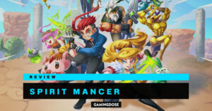 รีวิวเกม Spirit Mancer: เกม Hack-and-Slash ที่สร้างสรรค์แต่น่าผิดหวังในบางจุด