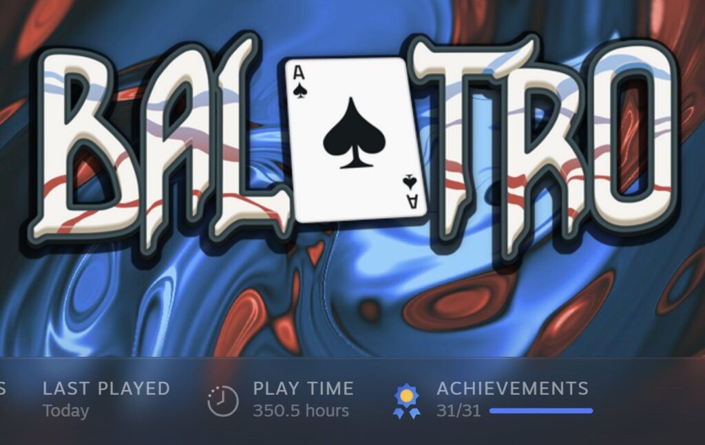 ผู้เล่น Balatro โพสต์ภาพว่าเก็บ Achievement ครบ 100% แล้ว ใช้เวลาไป 350 ชั่วโมง ชนะไป 194 รอบ 1 balatro completed steam