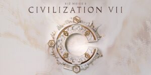 เผยคะแนนรีวิว Sid Meier’s Civilization VII จากสื่อต่างประเทศ
