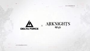 Delta Force x Arknight Collab ใหญ่ใน Season ใหม่ เผยรายละเอียด 28 มิถุนายนนี้