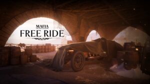 Mafia: The Old Country เตรียมเพิ่มโหมด Free Ride ให้ผู้เล่นสำรวจโลกในเกมได้อิสระ