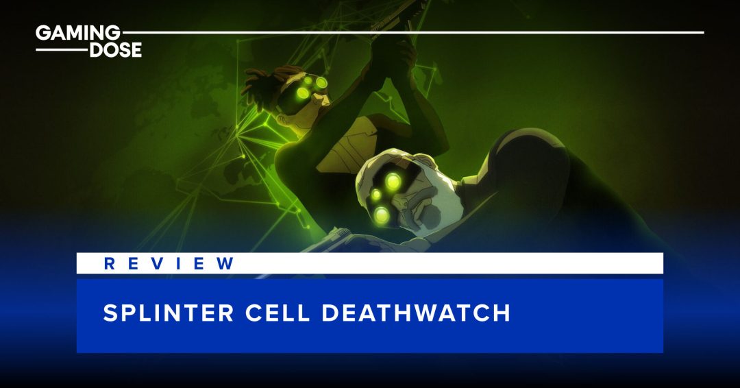 รีวิว Splinter Cell: Deathwatch - แอนิเมชันสายลับที่กลับมาพร้อมผู้สร้าง ...
