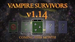 Vampire Survivors อัปเดต v1.14 เตรียมเพิ่มตัวละครใน DLC Ode To Castlevania อีก 16 ตัว พร้อมอัปเดตอื่น ๆ อีกในเดือนนี้