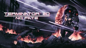 กำแพงภาษีน่ากลัวกว่า Skynet Terminator 2D: No Fate ประกาศเลื่อนซ้ำอีกรอบ เป็นวันที่ 12 ธันวาคม 2025
