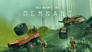 No Man’s Sky Remnant อัปเดตใหม่ใหญ่บึ้ม เพิ่มระบบใหม่ อุปกรณ์เสริมจัดเต็มให้เล่นเพียบ อัปเดตแล้ววันนี้