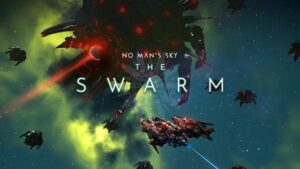 No Man’s Sky อัปเดตใหม่ ฝ่าอันตรายที่มาเป็นฝูงใน The Swarm