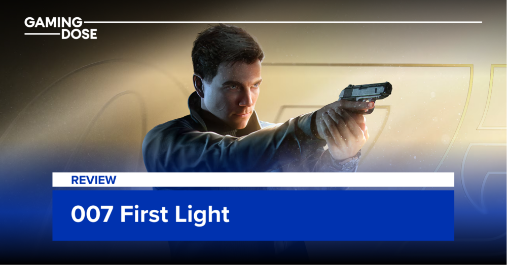 รีวิว 007 First Light: เกม James Bond ที่ดีที่สุดในรอบหลายปี | GamingDose