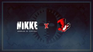 NIKKE ประกาศ Collab รอบใหม่ จัดเต็มเจอกับ Persona 3, 4 และ 5